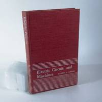 Electric Circuits and Machines: An Introduction