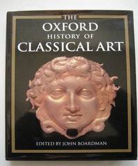 The Oxford History of Classical Art