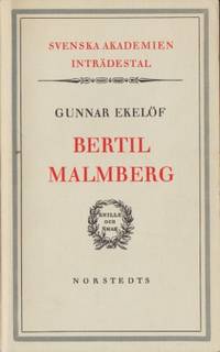 Bertil Malmberg. Inträdestal i Svenska Akademien.
