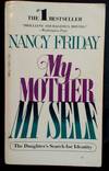My Mother/ My Self