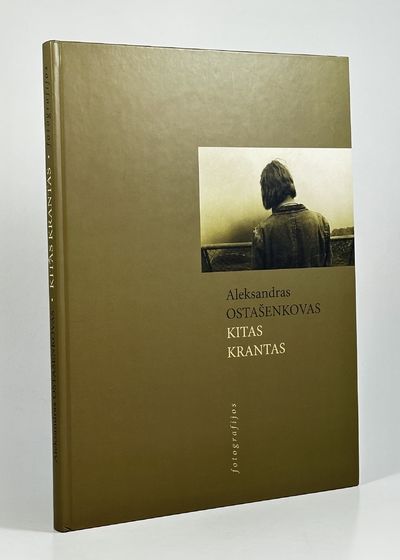 Kitas krantas [The Other Shore]. Fotograffijos.