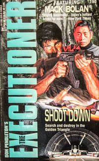 Shoot Down (The Executioner #198) (The Executioner No 198)