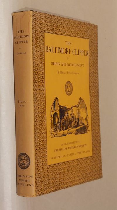 The Baltimore Clipper: Its Origin and Development.