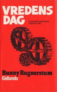 Vredens dag. Dokumentärroman från 1884.