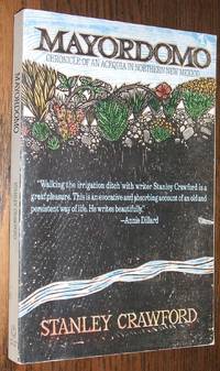 image of Mayordomo: Chronicle of an Acequia in Northern New Mexico