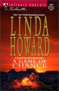 A Game of Chance (Silhouette Intimate Moments) by Howard, Linda