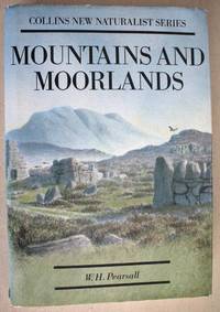 Mountains and Moorlands Collins New Naturalist Series