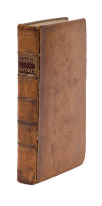 Reports of Cases Argued and Adjudged in the Court of King's Bench..