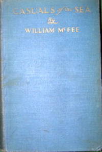 Casuals of the Sea. The Voyage of a Soul. de McFee, William, 1881-1966 - 1916