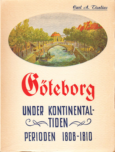 Göteborg under kontinentaltiden. Perioden…