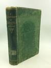 A HISTORY OF JAMAICA from Its Discovery by Christopher Columbus to the Present Time; Including an Account of Its Trade and Agriculture; Sketches of the Manners, Habits, and Customs of All Classes of Its Inhabitants; and a Narrative of the Progress of Religion and Education in the Island