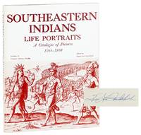 Southeastern Indians: Life Portraits, A Catalogue of Pictures, 1564-1860 [Signed Bookplate]