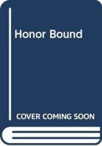 Honor Bound by W.E.B. Griffin - 1995-10-03