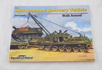 M88 Armored Recovery Vehicle - Armor Walk Around No. 16 by Doyle, David - 2010-02-01