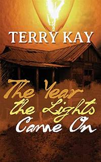 cover of The Year The Lights Came On - 9781953601674