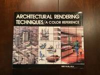 Architectural Rendering Techniques: A Color Reference