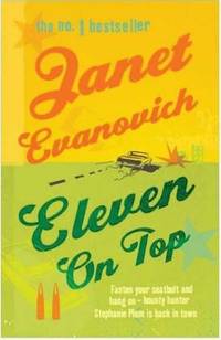 Eleven on Top by Janet Evanovich - 2005