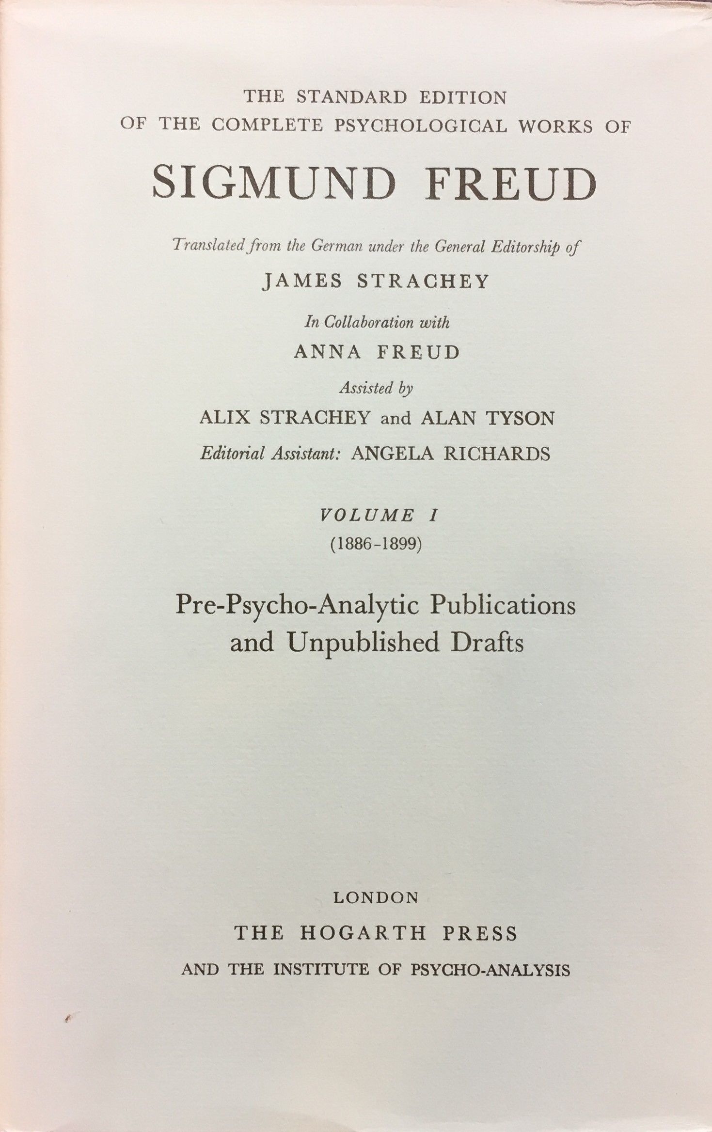 The Standard Edition of the Complete Psychological Works of Sigmund