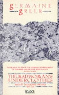 Madwomans Underclothes Essays and Occasion