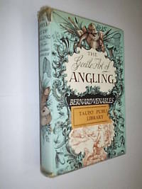 The Gentle Art Of Angling by Venables Bernard - First Edition - 1955 - from Flashbackbooks (SKU: biblio1466 F18096)