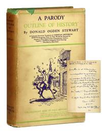 A Parody Outline of History: Wherein May Be Found a Curiously Irreverent Treatment of American Historical Events Imagining Them as They Would Be Narrated by America’s Most Characteristic Contemporary Authors [Signed and Inscribed to Frank C. Norris]