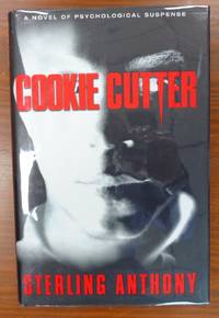 Cookie Cutter by Anthony, Sterling - 1999