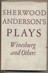 Plays: Winesburg and Others