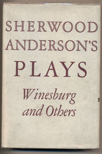 Plays: Winesburg and Others