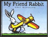 My Friend Rabbit  - 1st Edition/1st Printing