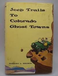 image of Jeep Trails to Colorado Ghost Towns