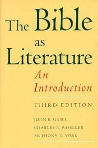 The Bible As Literature : An Introduction