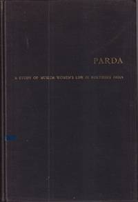 cover of Parda: a Study of Muslim Women's Life in Northern India
