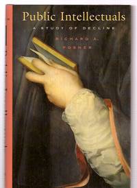 cover of Public Intellectuals A Study of Decline