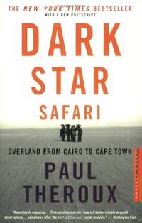 image of Dark Star Safari: Overland from Cairo to Capetown