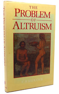 THE PROBLEM OF ALTRUISM Freudian-Darwinian Solutions