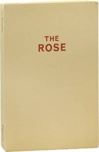 Cy Twombly: The Rose (First Edition) by Cy Twombly (artist); Rainer Maria Rilke (poetry); Jonathan Jones (essay) - 2009