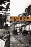 Gilded City : Scandal and Sensation in Turn-of-the-Century New York