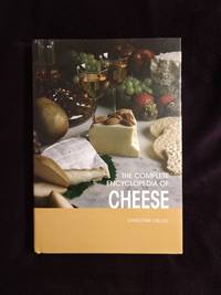 THE COMPLETE ENCYCLOPEDIA OF CHEESE