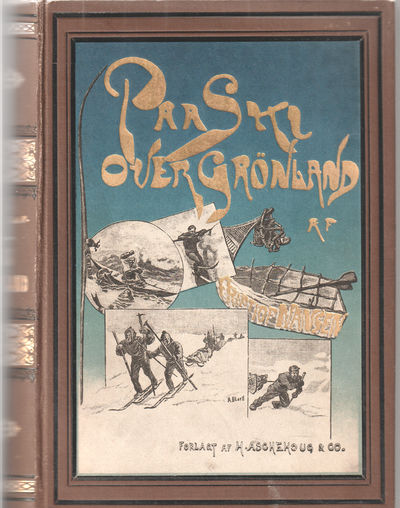 Paa ski over Grønland. En skildring af Den Norske…