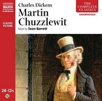 image of Martin Chuzzlewit (Naxos Complete Classics)