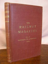 THE RAILWAY MAGAZINE; VOLUME 91, JANUARY-DECEMBER, 1945 - 