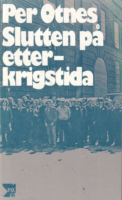 Slutten på etterkrigstida