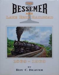 image of THE BESSEMER AND LAKE ERIE RAILROAD 1869-1969