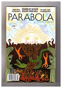 image of Parabola (Where Spiritual Traditions Meet) - Summer, 2013. 150th Issue, the Heaven & Hell Issue. The Night I Died; Emanations of Divinity; Escape From Hell; Transit; A Leaf from Heaven; My Heaven is Where They Are