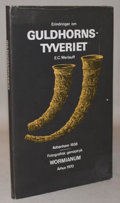 Erindringer om guldhornstyveriet.