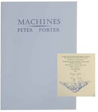 Machines (Signed Limited Edition) by Peter PORTER - Paperback - Signed First Edition - 1986 - from Jeff Hirsch Books, ABAA (SKU: 139039)