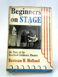 Beginners on Stage: Story of the Stretford Children's Theatre
