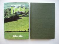 A Year in the Life of a Field by Allaby, Michael - 1981