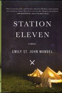 Station Eleven by Emily St. John Mandel - Signed First Edition - 2014 - from Bill Leone, Bookseller ABAA (SKU: 18334)