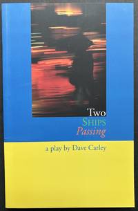 Two Ships Passing - warmly inscribed